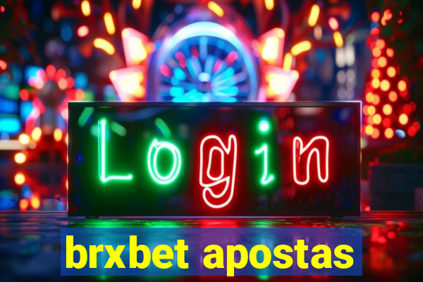 brxbet apostas